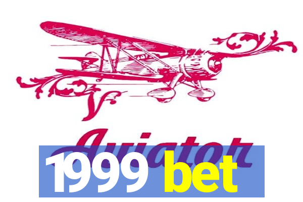 1999 bet